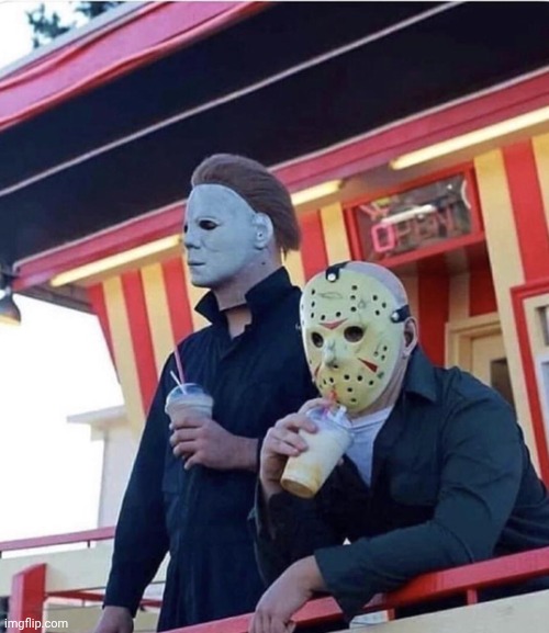 got this from Random templates | image tagged in jason michael myers hanging out | made w/ Imgflip meme maker