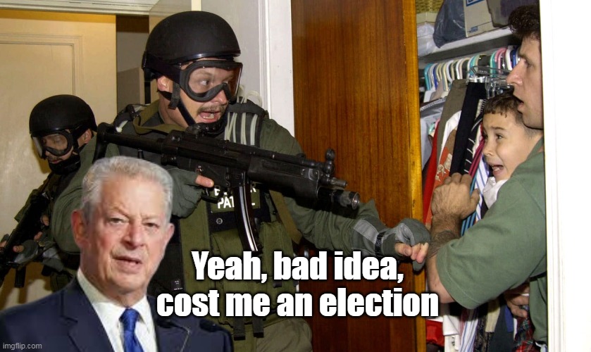 Yeah, bad idea, cost me an election | made w/ Imgflip meme maker