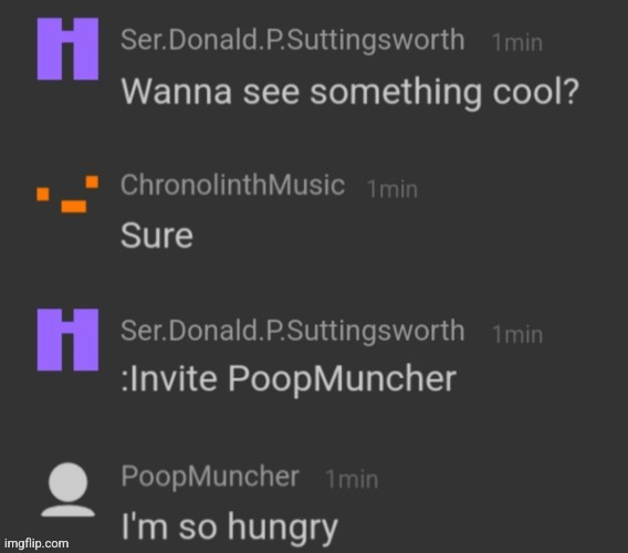 I'm so hungry | image tagged in i'm so hungry | made w/ Imgflip meme maker