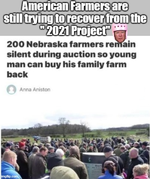 American Farmers are still trying to recover from the
" 2021 Project" | made w/ Imgflip meme maker