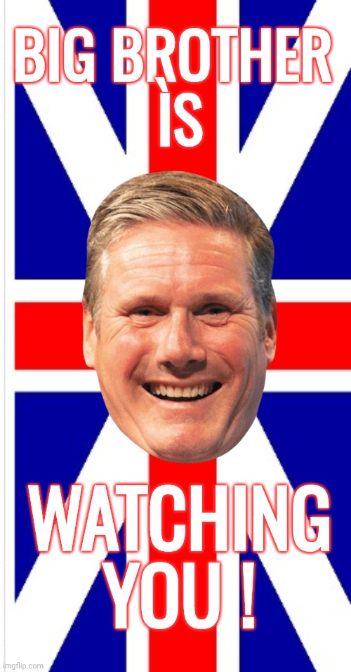 Big Brother is Kier Starmer Blank Meme Template