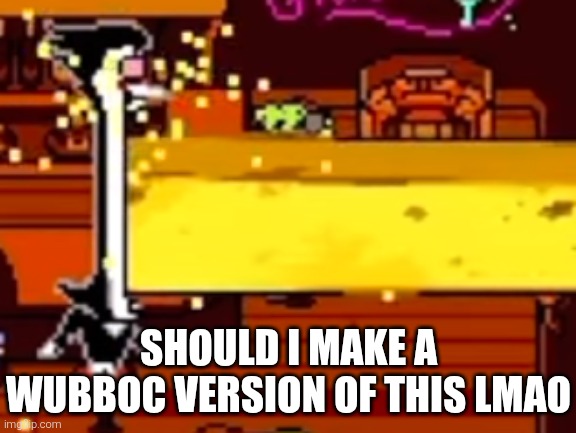 Spamton eats a yellow bar | SHOULD I MAKE A WUBBOC VERSION OF THIS LMAO | image tagged in spamton eats a yellow bar | made w/ Imgflip meme maker