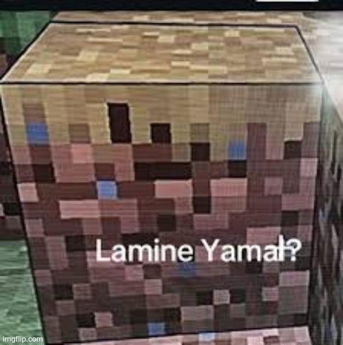 round 3: lmaoine yamal | image tagged in minecraft | made w/ Imgflip meme maker