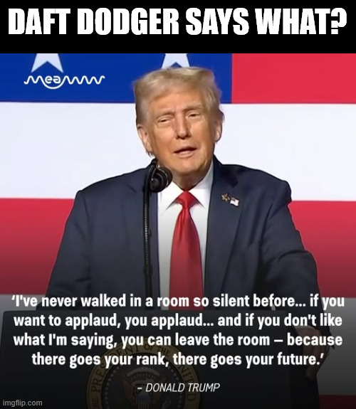 DAFT DODGER SAYS WHAT? | made w/ Imgflip meme maker