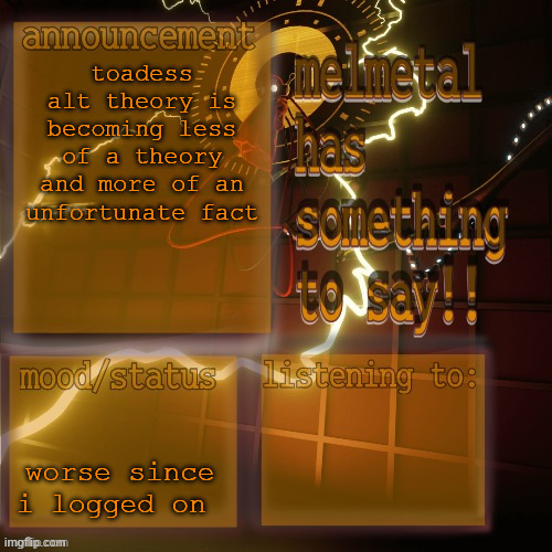 g | toadess alt theory is becoming less of a theory and more of an unfortunate fact; worse since i logged on | image tagged in melmetal temp ty xoxo | made w/ Imgflip meme maker