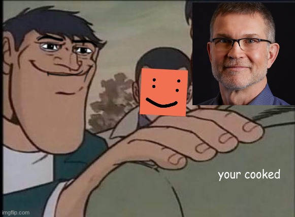 a photo of the Roblox fandom talking some sense into David Baszucki. Circa 2025 A.D. (Colorized) | your cooked | image tagged in hand on shoulder guy | made w/ Imgflip meme maker