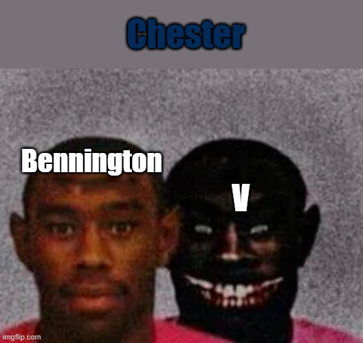 a singer and a cloudy with a chance of meatballs sequel villain | Chester; Bennington; V | image tagged in good tyler and bad tyler,cloudy with a chance of meatballs,linkin park,chester bennington | made w/ Imgflip meme maker