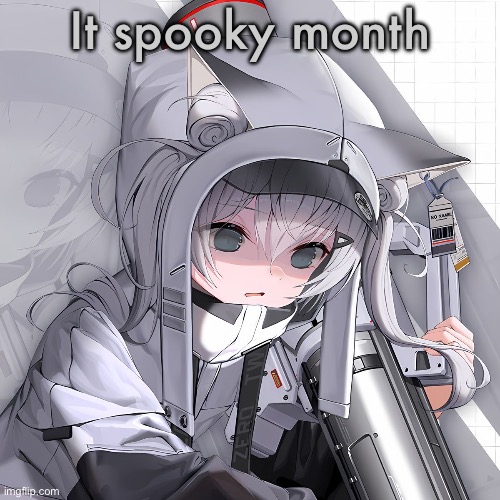 N102 | It spooky month | image tagged in n102 | made w/ Imgflip meme maker