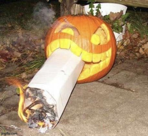 its Halloween bitch, get yo smoke on | made w/ Imgflip meme maker