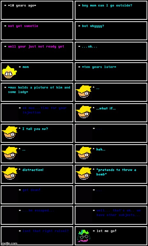 he's got ralsei | image tagged in oc,dark virus | made w/ Imgflip meme maker