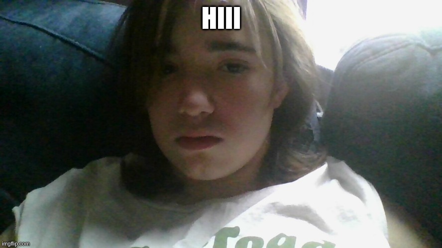 .. | HIII | made w/ Imgflip meme maker