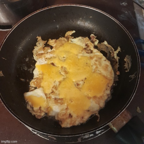 bacon cheese garlic omelet (it broke) | made w/ Imgflip meme maker