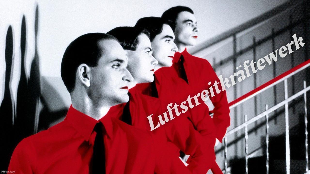 Luftstreitkräftewerk | made w/ Imgflip meme maker