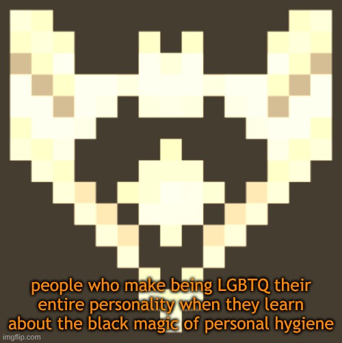 Cheze Icon Halloween Version | people who make being LGBTQ their entire personality when they learn about the black magic of personal hygiene | image tagged in cheze icon halloween version | made w/ Imgflip meme maker