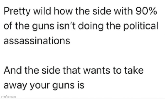 Guns | made w/ Imgflip meme maker