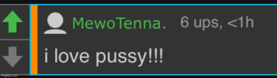 i love pussy!!! | image tagged in i love pussy | made w/ Imgflip meme maker