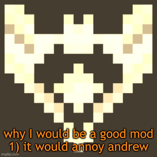 the man hates me with a passion | why I would be a good mod
1) it would annoy andrew | image tagged in cheze icon halloween version | made w/ Imgflip meme maker