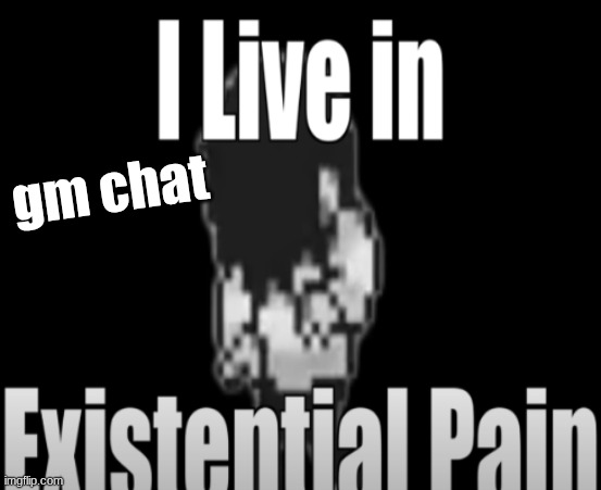 gm chat | gm chat | image tagged in alex announcement template | made w/ Imgflip meme maker