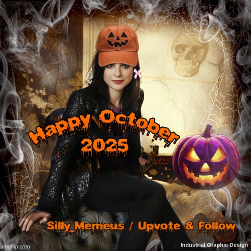 Happy October | image tagged in october,halloween is coming,silly,dank meme,pumpkin spice,skull | made w/ Imgflip meme maker