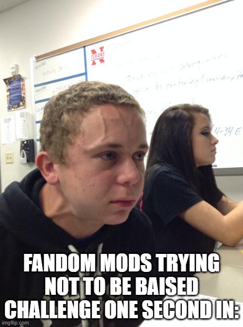They don't even give you a sandbox, they just remove the whole page | FANDOM MODS TRYING NOT TO BE BAISED CHALLENGE ONE SECOND IN: | image tagged in hold fart,fandom | made w/ Imgflip meme maker