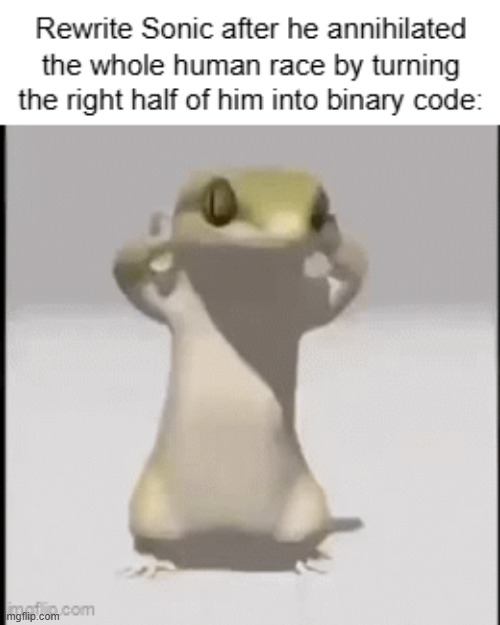 bro is not god | image tagged in frfr,rewrite sonic | made w/ Imgflip meme maker