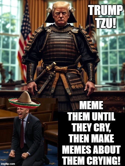 Trump Tzu! Hakeem in a sombrero crying upgrade meme! | image tagged in sun tzu | made w/ Imgflip meme maker