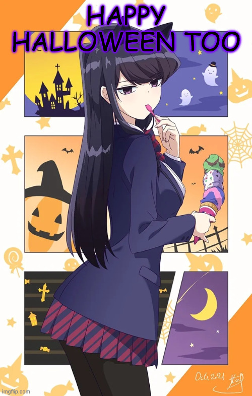 yea | HAPPY HALLOWEEN TOO | made w/ Imgflip meme maker