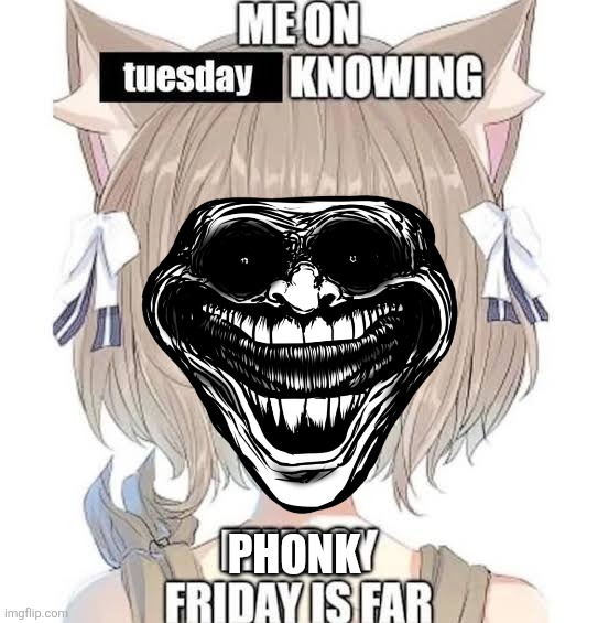 PHONK | made w/ Imgflip meme maker