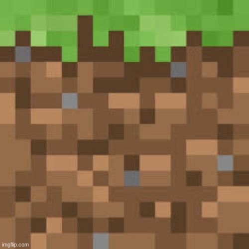 just a grass block | image tagged in minecraft grass block mojang | made w/ Imgflip meme maker