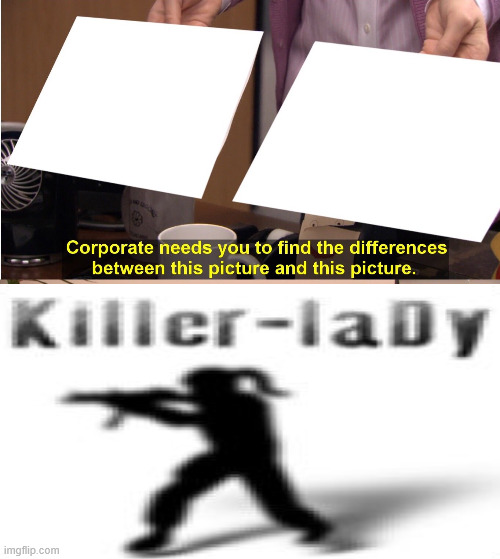 They're The Same Picture | image tagged in memes,they're the same picture | made w/ Imgflip meme maker