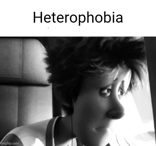 The owner of this post was found alive. | Heterophobia | image tagged in the owner of this post was found alive | made w/ Imgflip meme maker