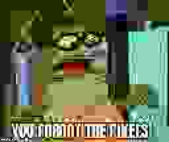 you forgot the pixels Blank Meme Template