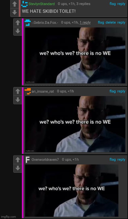 we who's we there is no we | image tagged in we who's we there is no we | made w/ Imgflip meme maker