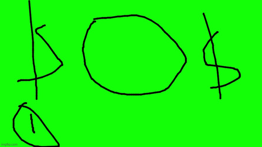 Green Background or whatever | image tagged in green background or whatever | made w/ Imgflip meme maker