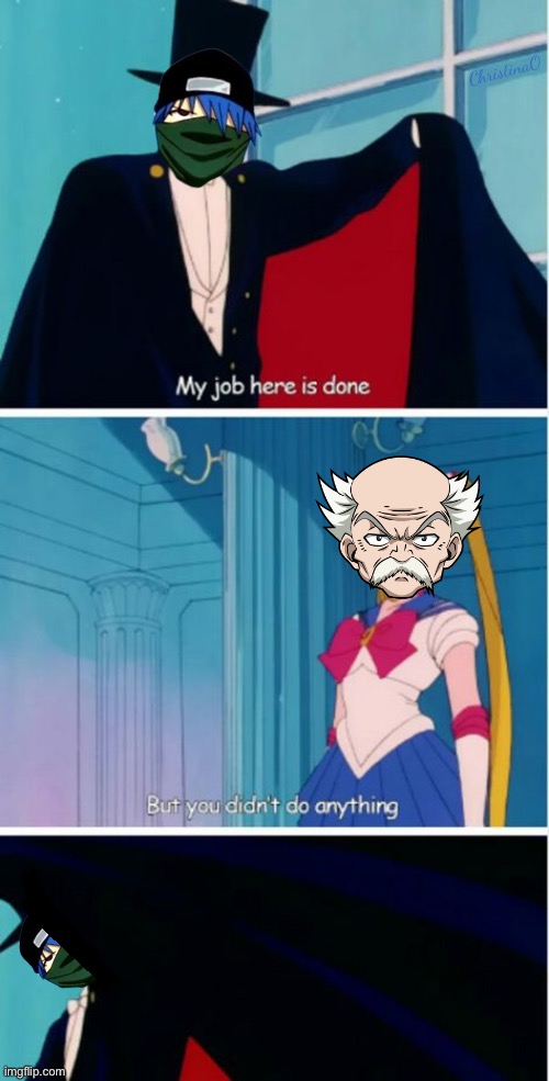 Fairy Tail Memes - Mystogan | ChristinaO | image tagged in my job here is done,fairy tail memes,mystogan fairy tail,makarov dreyar,memes,fairy tail meme | made w/ Imgflip meme maker