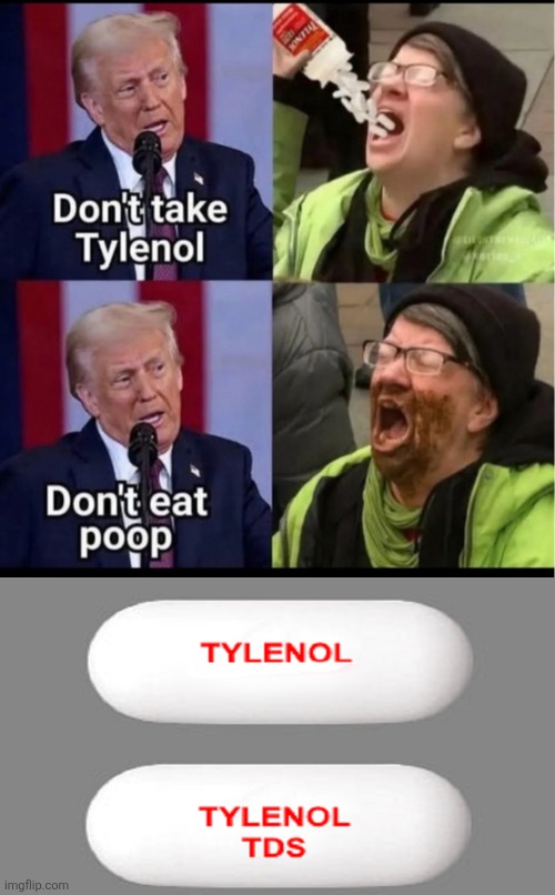 Tylenol TDS | made w/ Imgflip meme maker