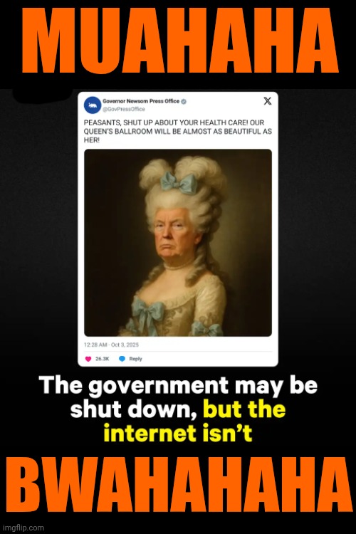 Funny Because It's True | MUAHAHA; BWAHAHAHA | image tagged in memes,so true memes,roflmao,trump sucks,maga,trump is the joke | made w/ Imgflip meme maker
