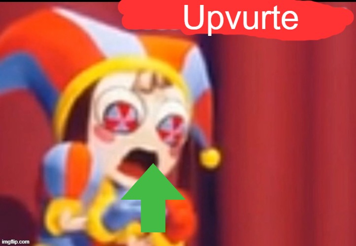 Upvurte | made w/ Imgflip meme maker