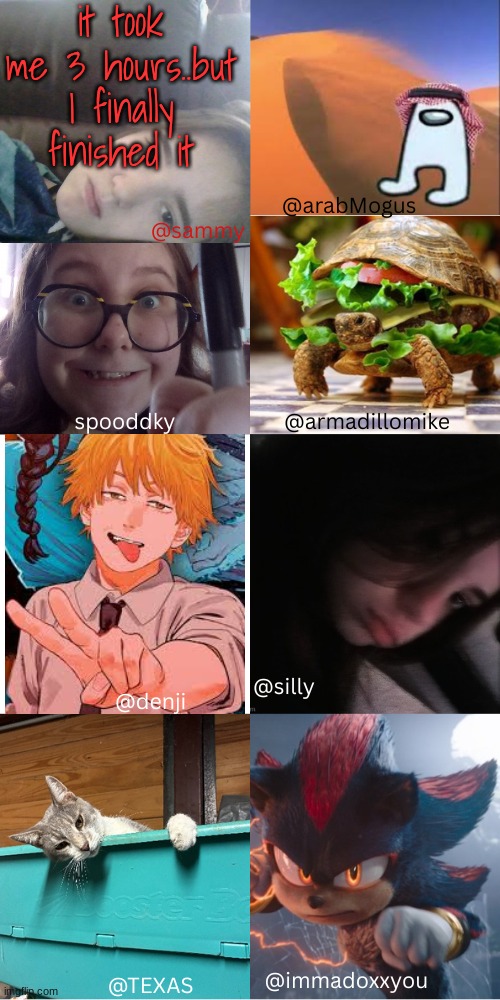 MULTI-SHARED TEMP!! | it took me 3 hours..but I finally finished it | image tagged in multi-shared temp | made w/ Imgflip meme maker