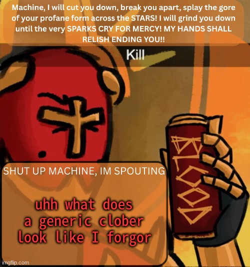 :wilted-rose: | uhh what does a generic clober look like I forgor | image tagged in gabriel announcement,clober | made w/ Imgflip meme maker