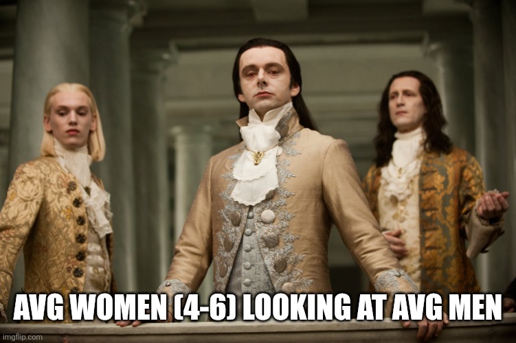 Twilight Aro | AVG WOMEN (4-6) LOOKING AT AVG MEN | image tagged in twilight aro | made w/ Imgflip meme maker