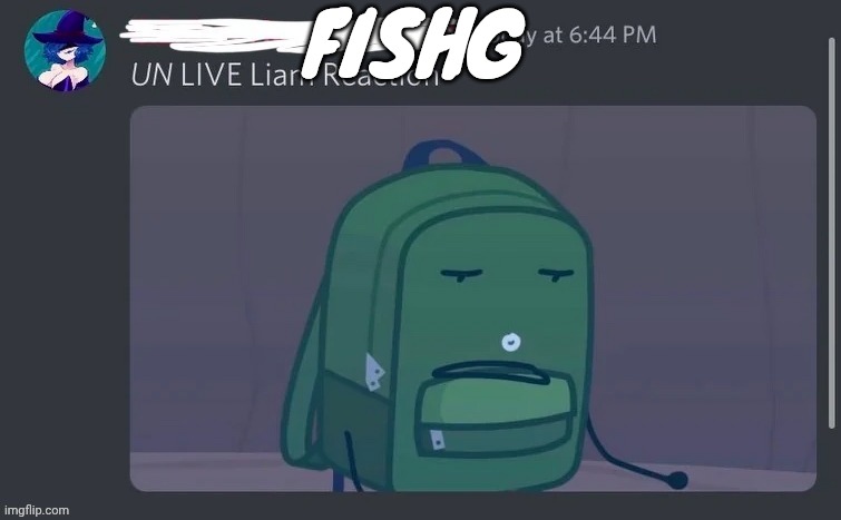 UN LIVE Liam reaction | FISHG | image tagged in un live liam reaction | made w/ Imgflip meme maker