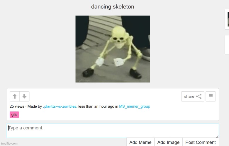the skeleton is present in this post. | made w/ Imgflip meme maker