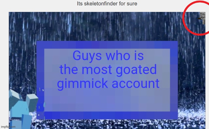 i have found another skeleton. | made w/ Imgflip meme maker