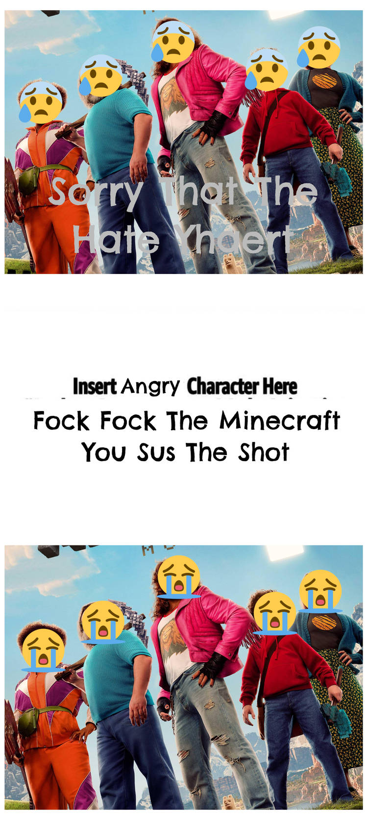 Ruin This Fill In Meme!!!!!!!!!!!!!!!!!!!!!!!!!!!!!!!!!!!!! #312 Blank Meme Template
