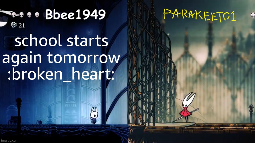 on a side note, id like to talk to you about todays sponsor, raid shadow legends | school starts again tomorrow :broken_heart: | image tagged in parakeet and bbee shared template | made w/ Imgflip meme maker