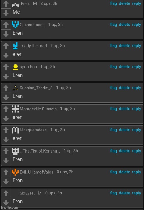 Oh Mighty comment section tell me who's going to kill themselves | image tagged in eren | made w/ Imgflip meme maker