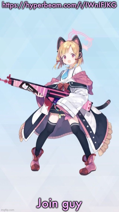 Momoi Blue Archive | https://hyperbeam.com/i/IWnIFJKG; Join guy | image tagged in momoi blue archive | made w/ Imgflip meme maker