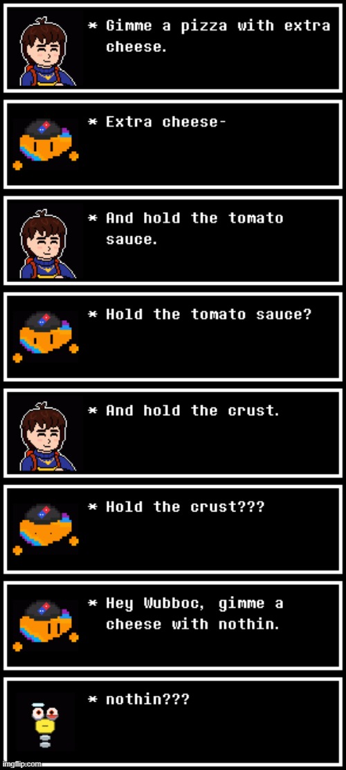 Undertale #139 i think | made w/ Imgflip meme maker