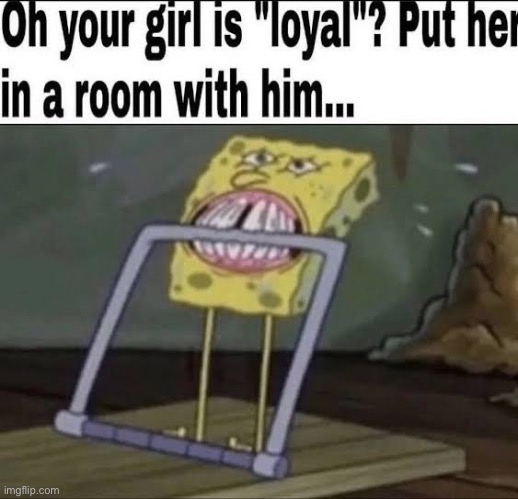 I might just post SpongeBob all day. | made w/ Imgflip meme maker